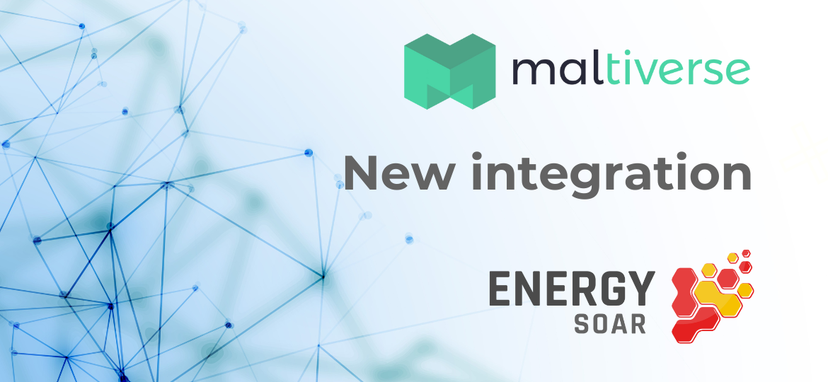 Integrating Maltiverse & Energy SOAR